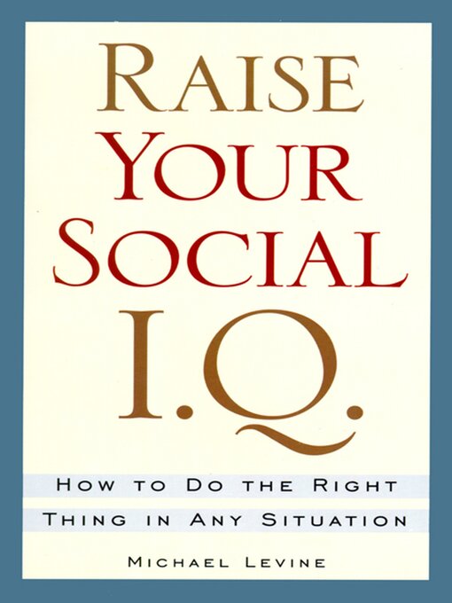 Title details for Raise Your Social I. Q. by Michael Levine - Wait list